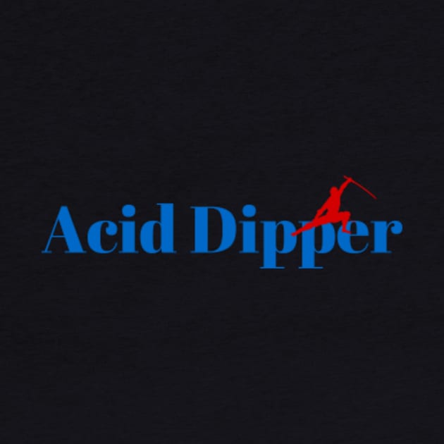 The Acid Dipper Ninja by ArtDesignDE